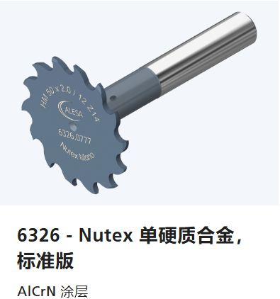 瑞士ALESA,NUTEX 工具,6326 – Nutex ,單硬質合金,標準版,AlCrN 涂層