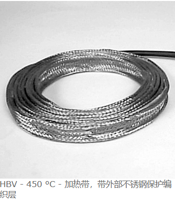 德國HORST,加熱帶,加熱電纜,預組裝加熱帶,HBV – 450 °C – 加熱帶,帶外部不銹鋼保護編織層